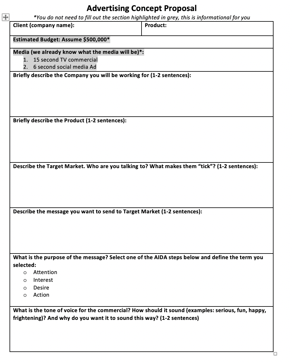 Please fill out he attached formfor yourAdvertising Layout Concept Proposal.There are two