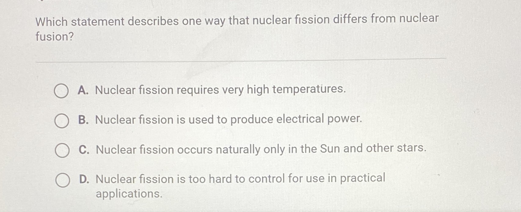 please help with this question Which statement describes one way that nuclear