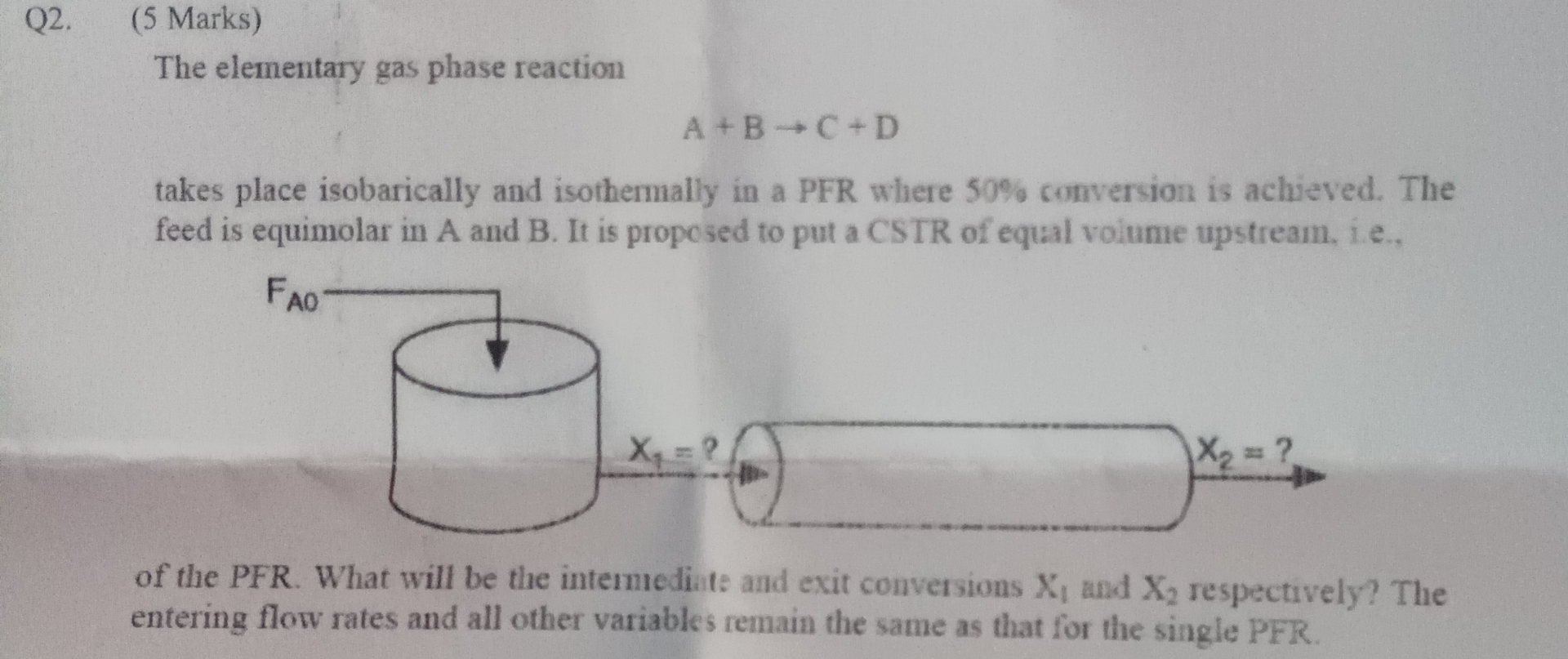  Q2.(5 Marks) The elementary gas phase reaction A+BC+D takes place isobarically