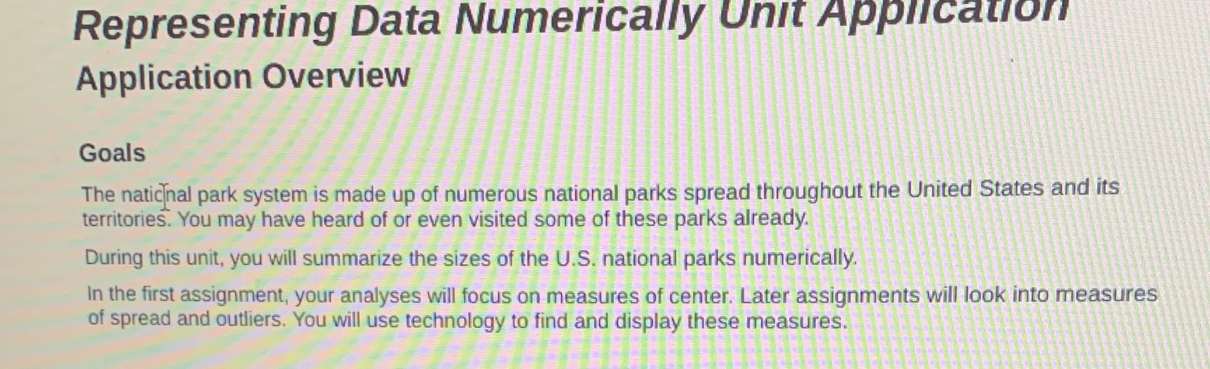 Representing Data Numerically Unit Application Application Overview Goals The national park