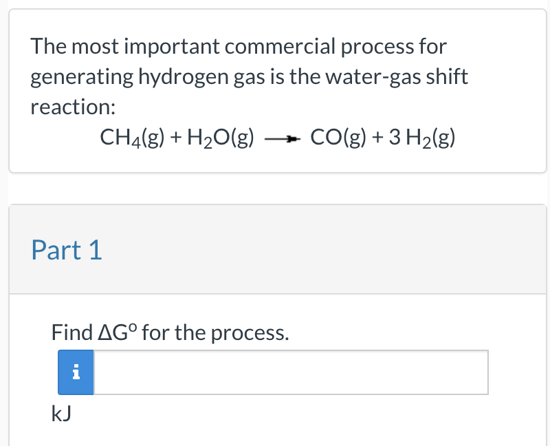  The most important commercial process for generating hydrogen gas is the
