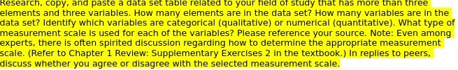 Research, copy, and paste a data set table related to your