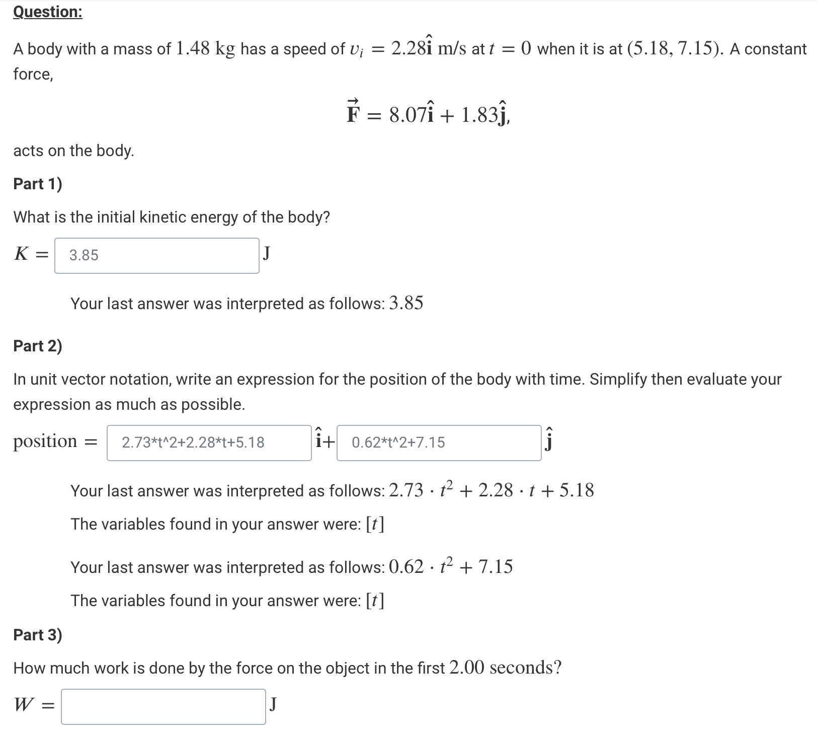 on an inclined plane as shown in Figure 1. The block has
