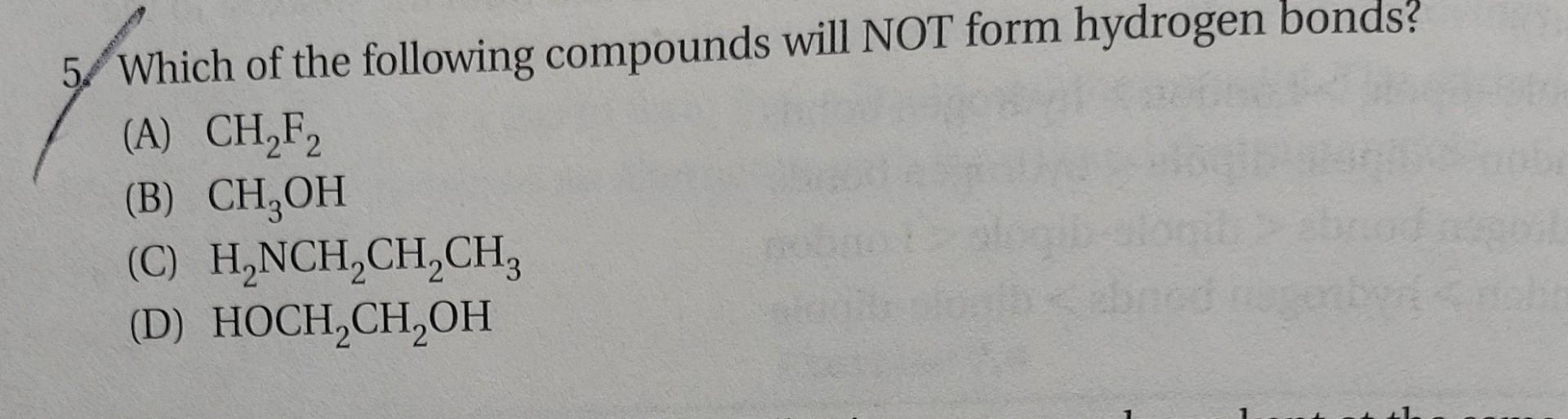 why does A not form hydrogen bond? There is Fluorine atom
