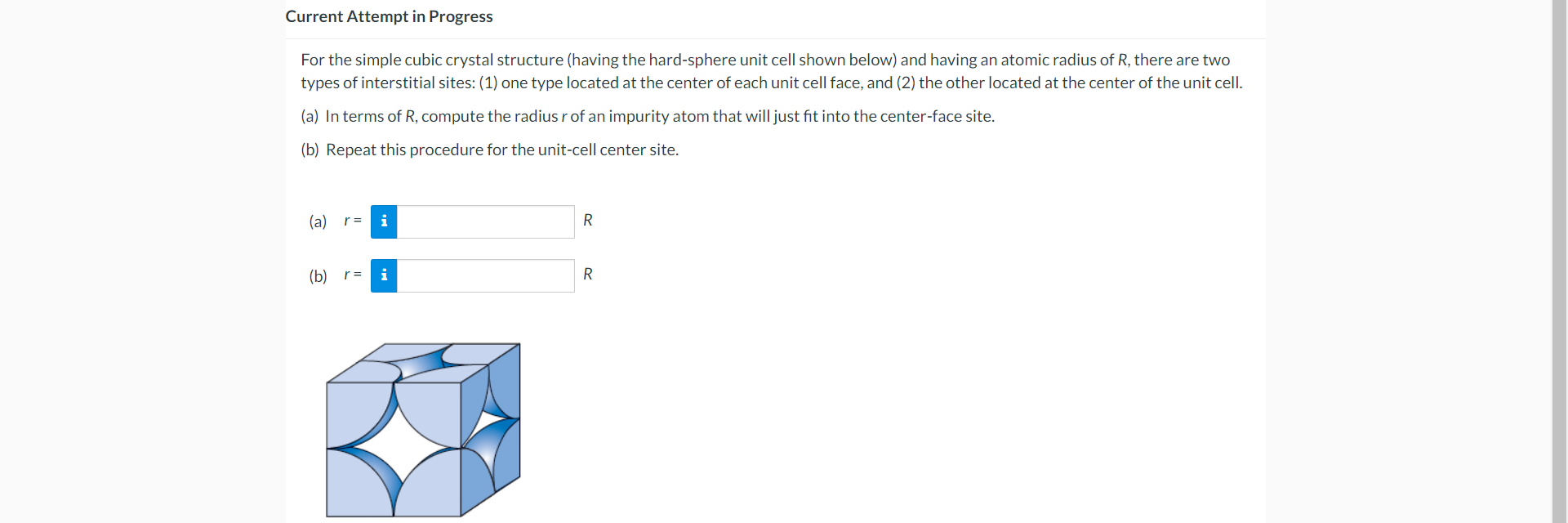  For the simple cubic crystal structure (having the hard-sphere unit cell