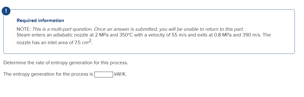  ! Required information NOTE: This is a multi-part question. Once an