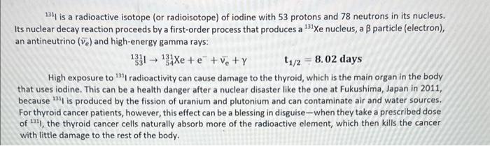 radioiodine were released into a water reservoir after a nuclear accident. Approximately