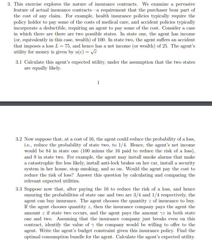 Hi here is the question Thanks!! 3. This exercise explores the nature