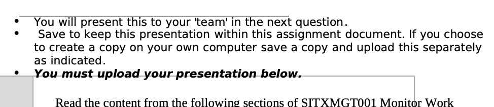  ' You will present this to your 'team' in the next