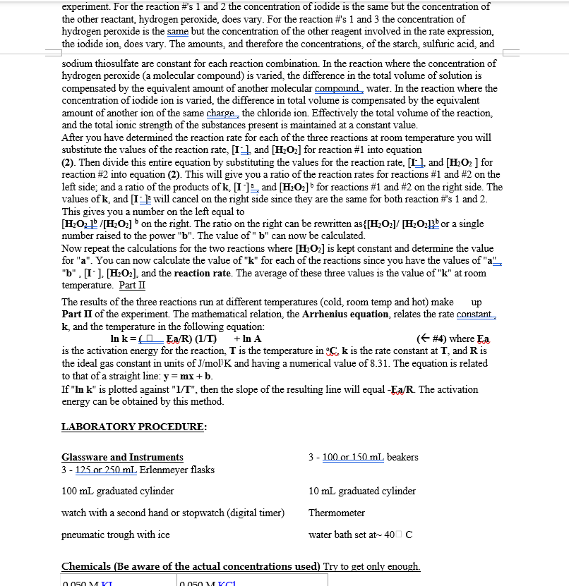 I: To determine orders of reaction and rate constant, for the reaction