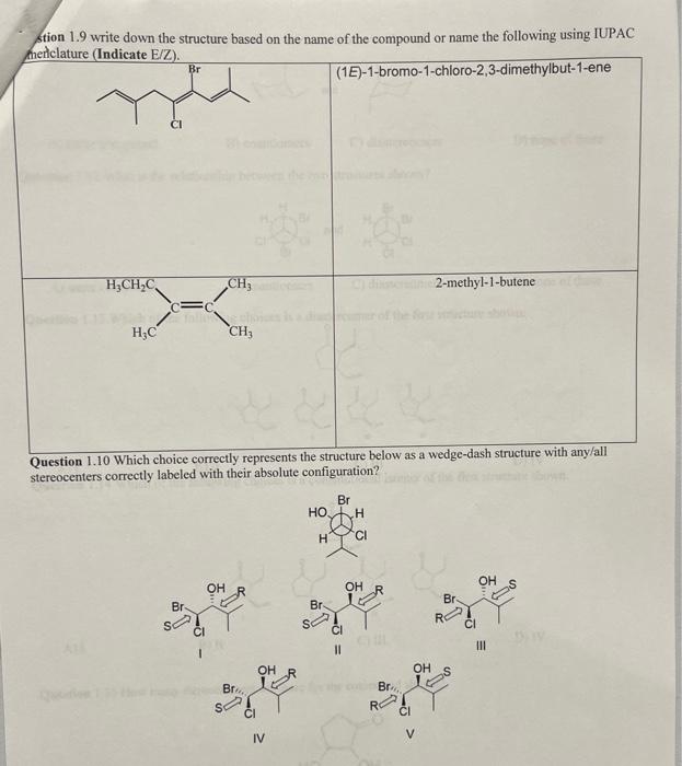  stion 1.9 write down the structure based on the name of