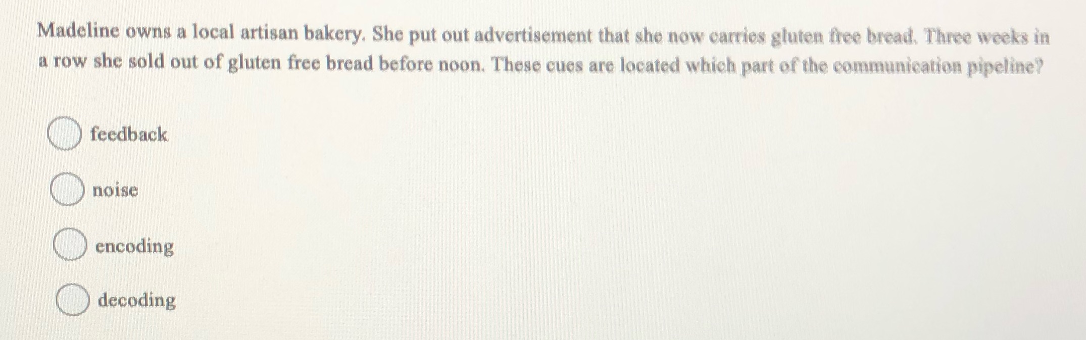 Will give a thumbs up for correct answer Madeline owns a local