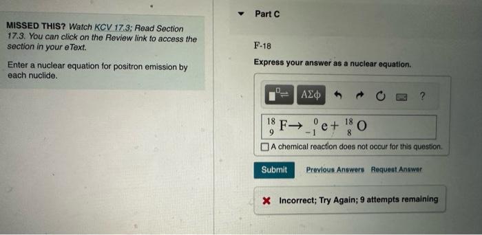 to access the soction in your eText. Enter a nuclear equation for