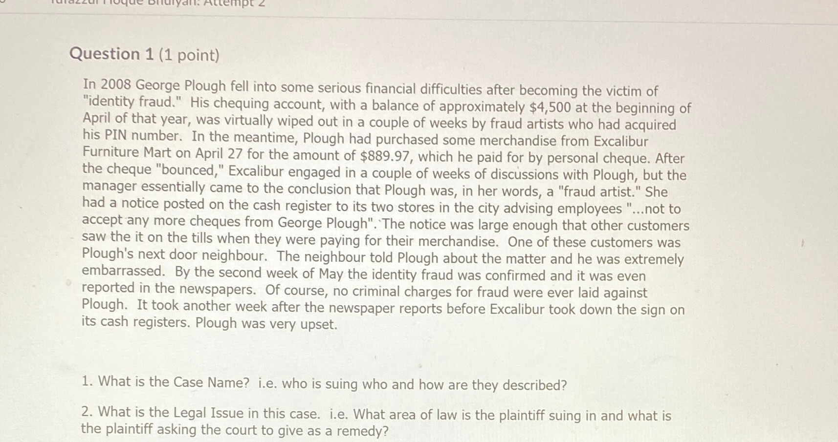 Please help me this question Question 1 (1 point) In 2008