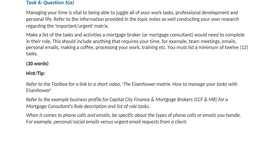  Task 6: Question 5fal Managing your time is vital to being