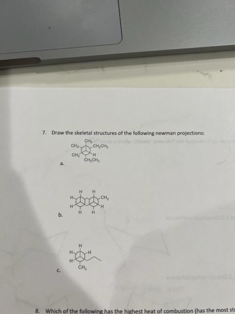  can i get some help on a,b,c please? 7. Draw the