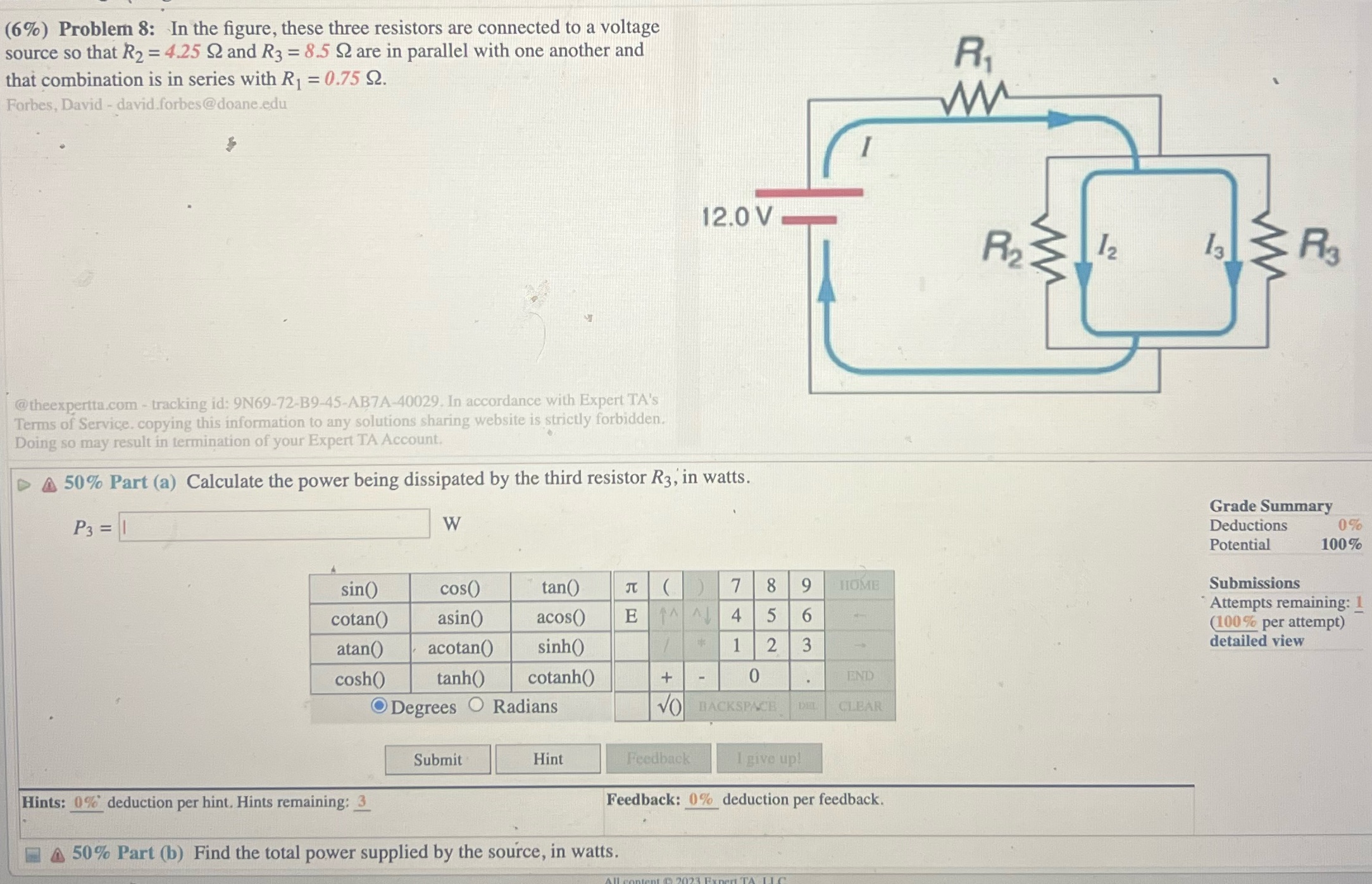 8.answer both parts a and b please (6%) Problem 8: In the