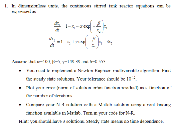 If anyone could help with a matlab code working with newton raphson