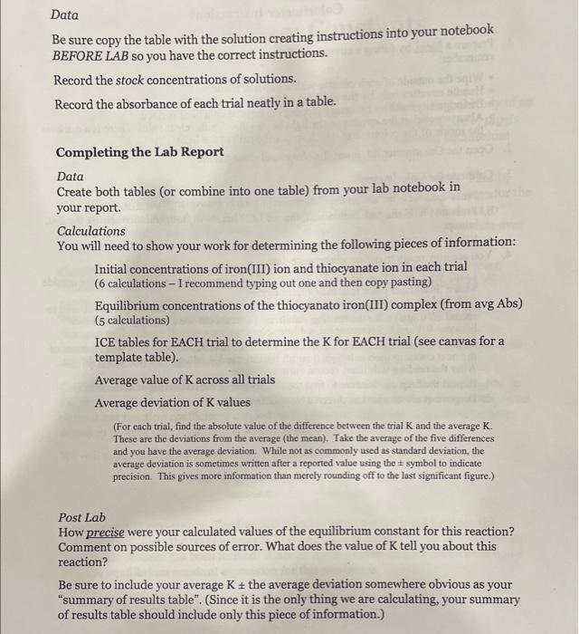 an equilibrium system, and testing the constancy of the equilibrium constant. Most