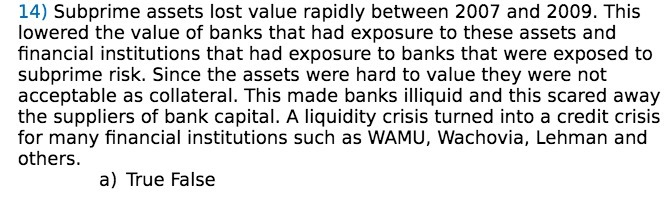 14) Subprime assets lost value rapidly between 2007 and 2009. This