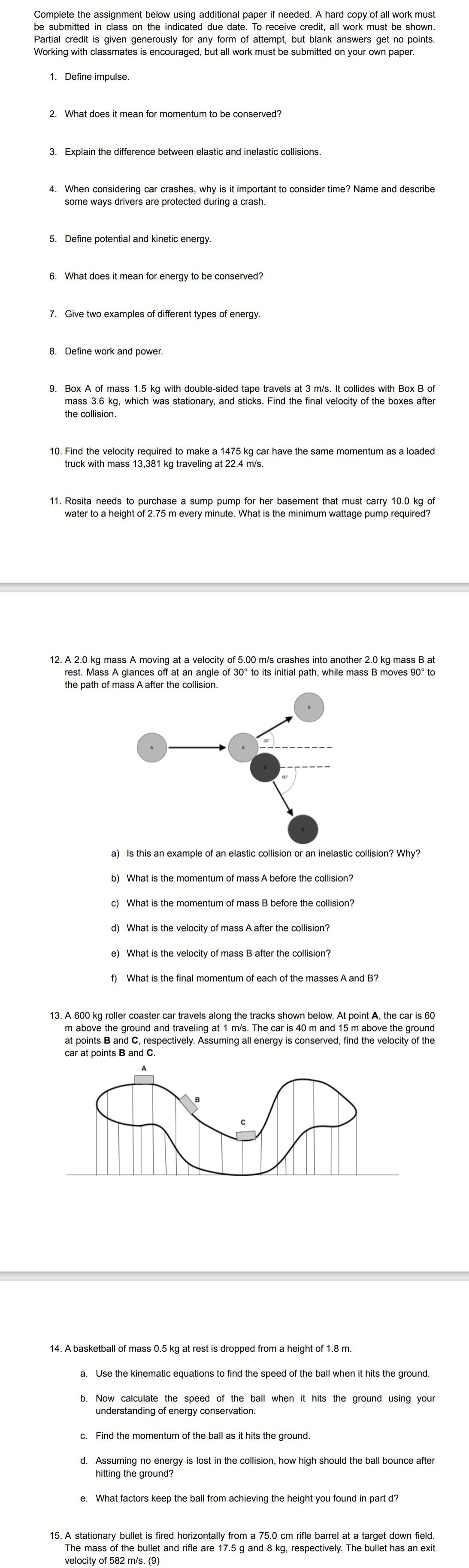  Complete the assignment below using additional paper if needed. A hard