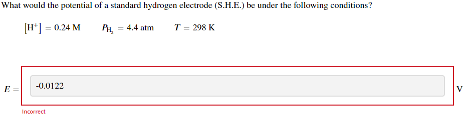  [H+]=0.24MPH2=4.4atmT=298K