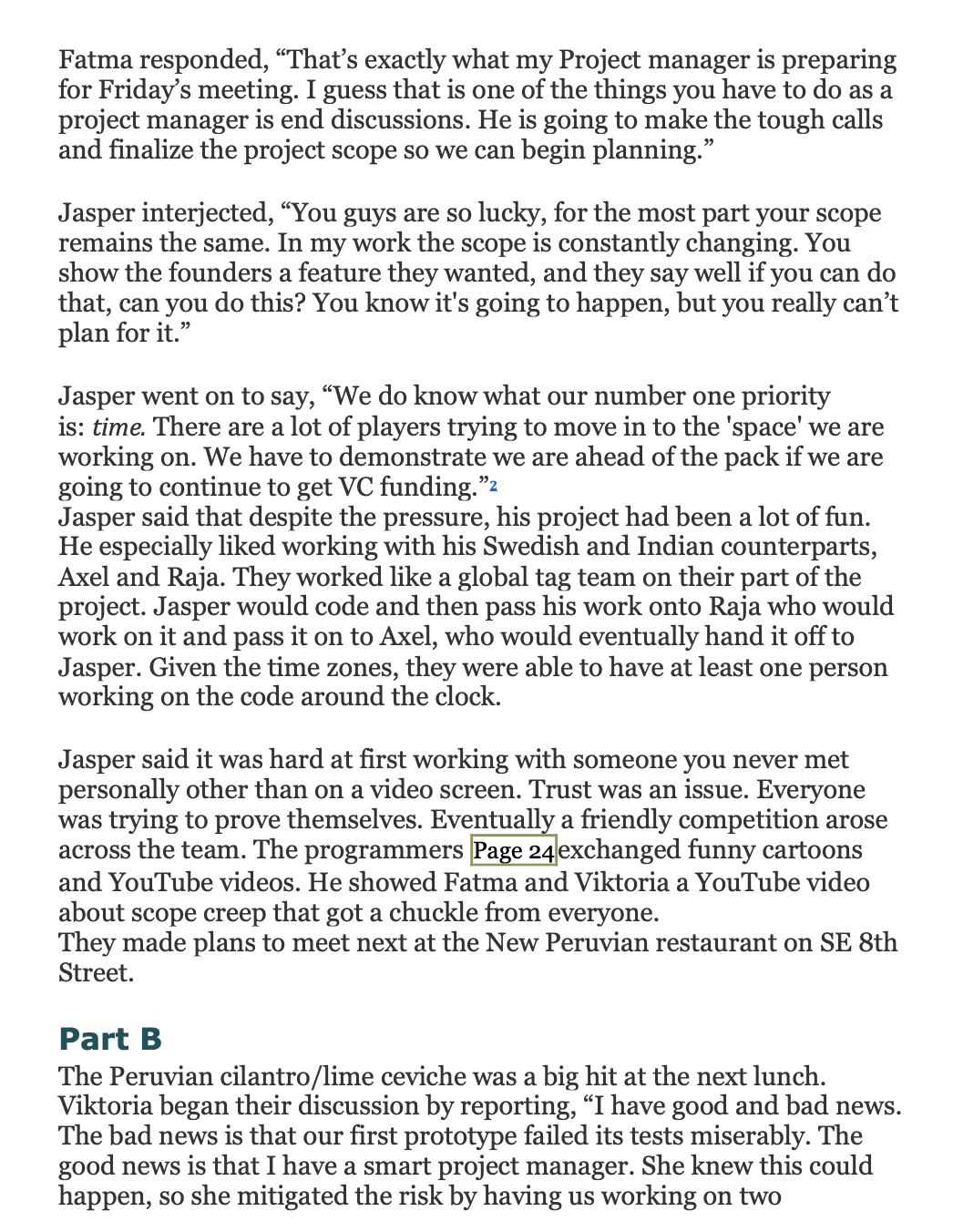 to catch up on her email. Soon she would be joined by