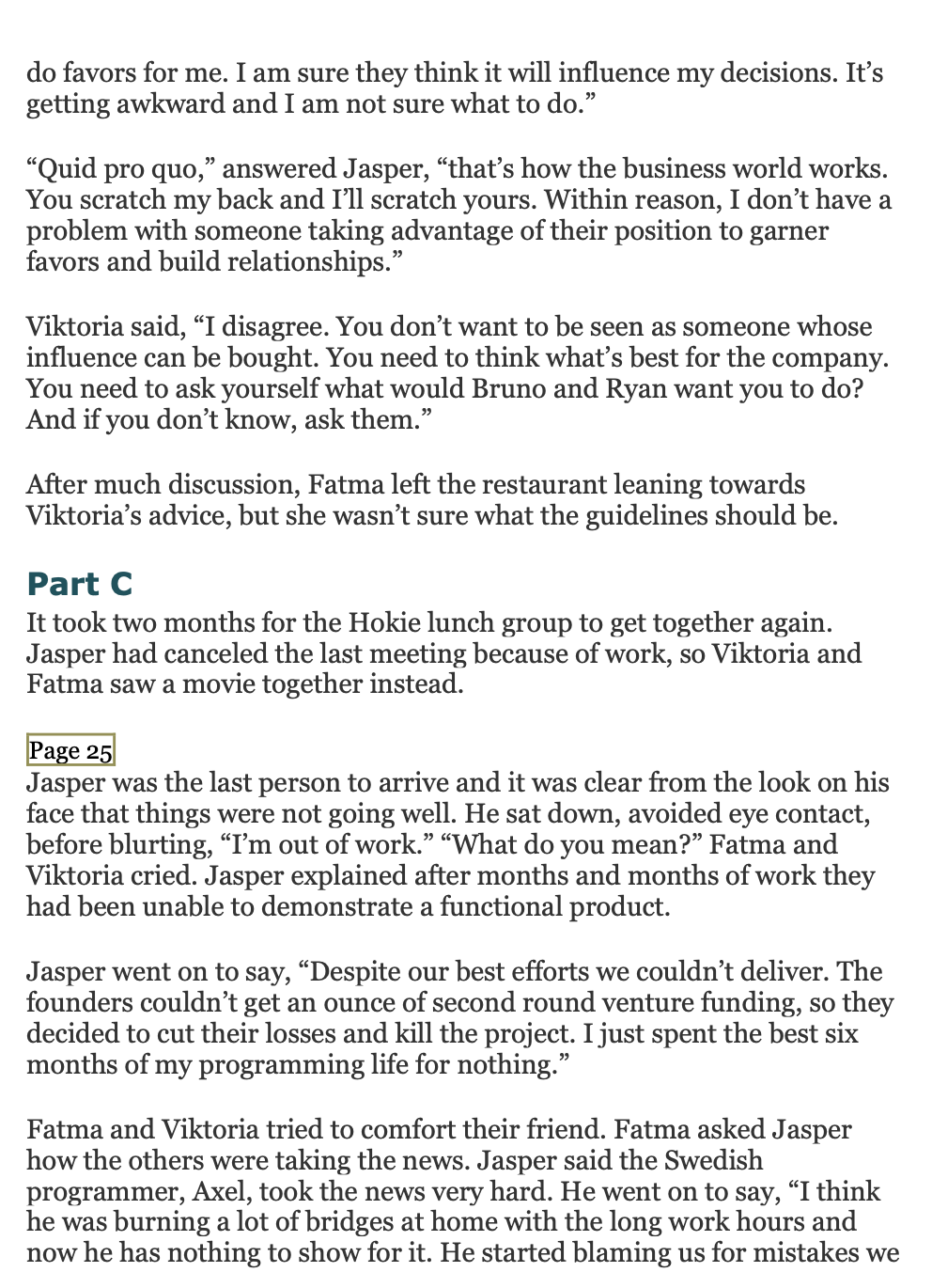 Virginia. Jasper worked as a software engineer for a start-up company that