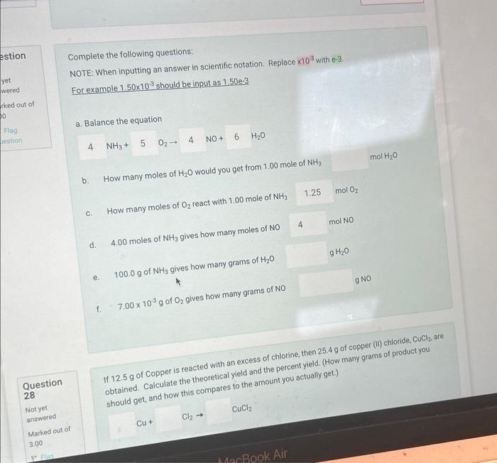  Complete the following questions: NOTE: When inputting an answer in scientific