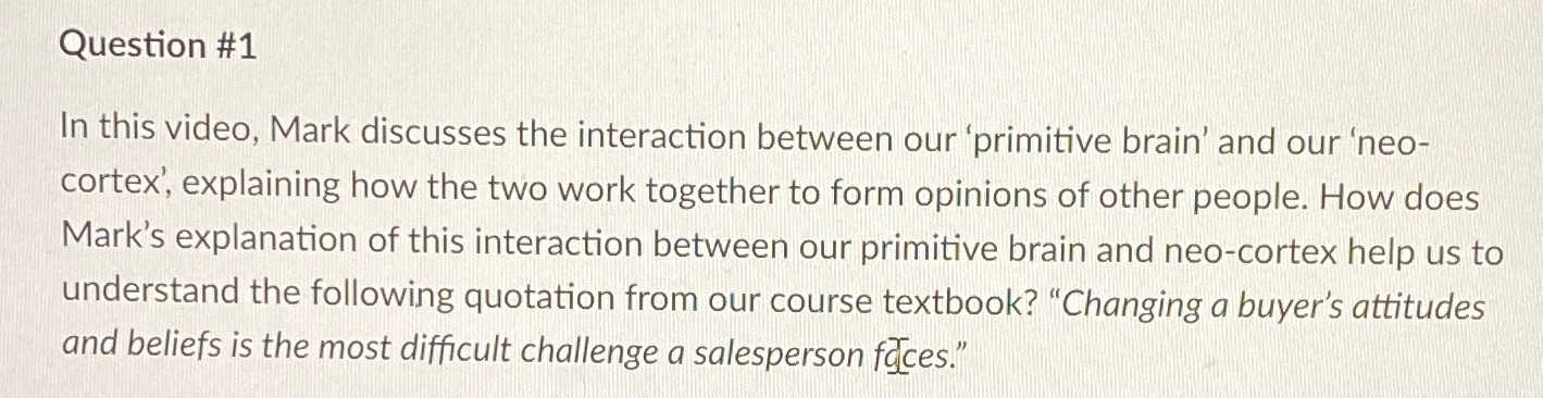 https://www.youtube.com/watch?v=1zpf8H_Dd40 Question #1 In this video, Mark discusses the interaction between our