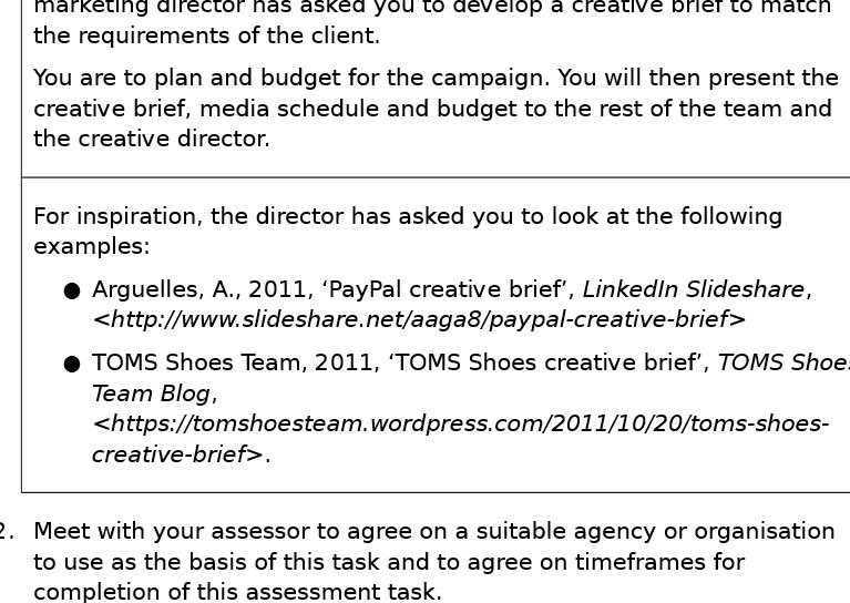marketing director has asked you to develop a creative brief to