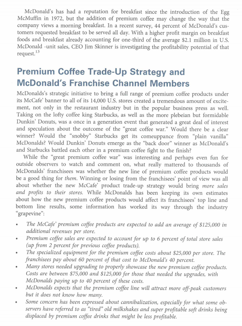 a major competition then as now.Questions 3 & 4 relate to the