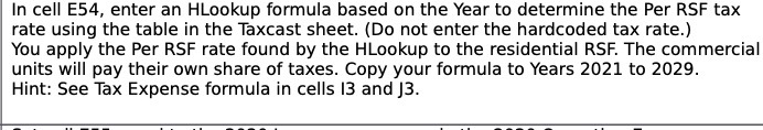  In cell E54. enter an HLookup formula based on the Year
