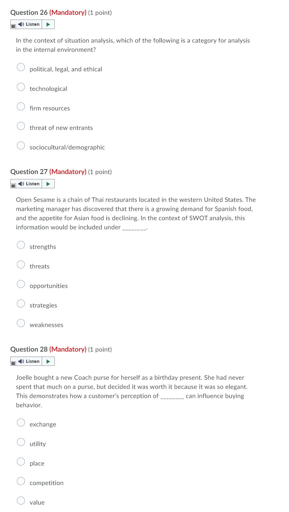 hELP PLEASE. TKS Question 26 (Mandatory) (1 point) = II!) Listen i