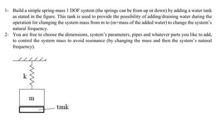 Course: Feedback Control The choesen dimentions are attached. 1- Build a simple