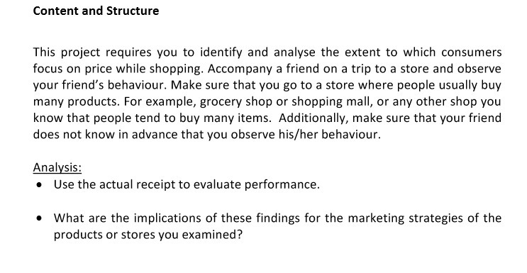 Content and Structure This project requires you to identify and analyse