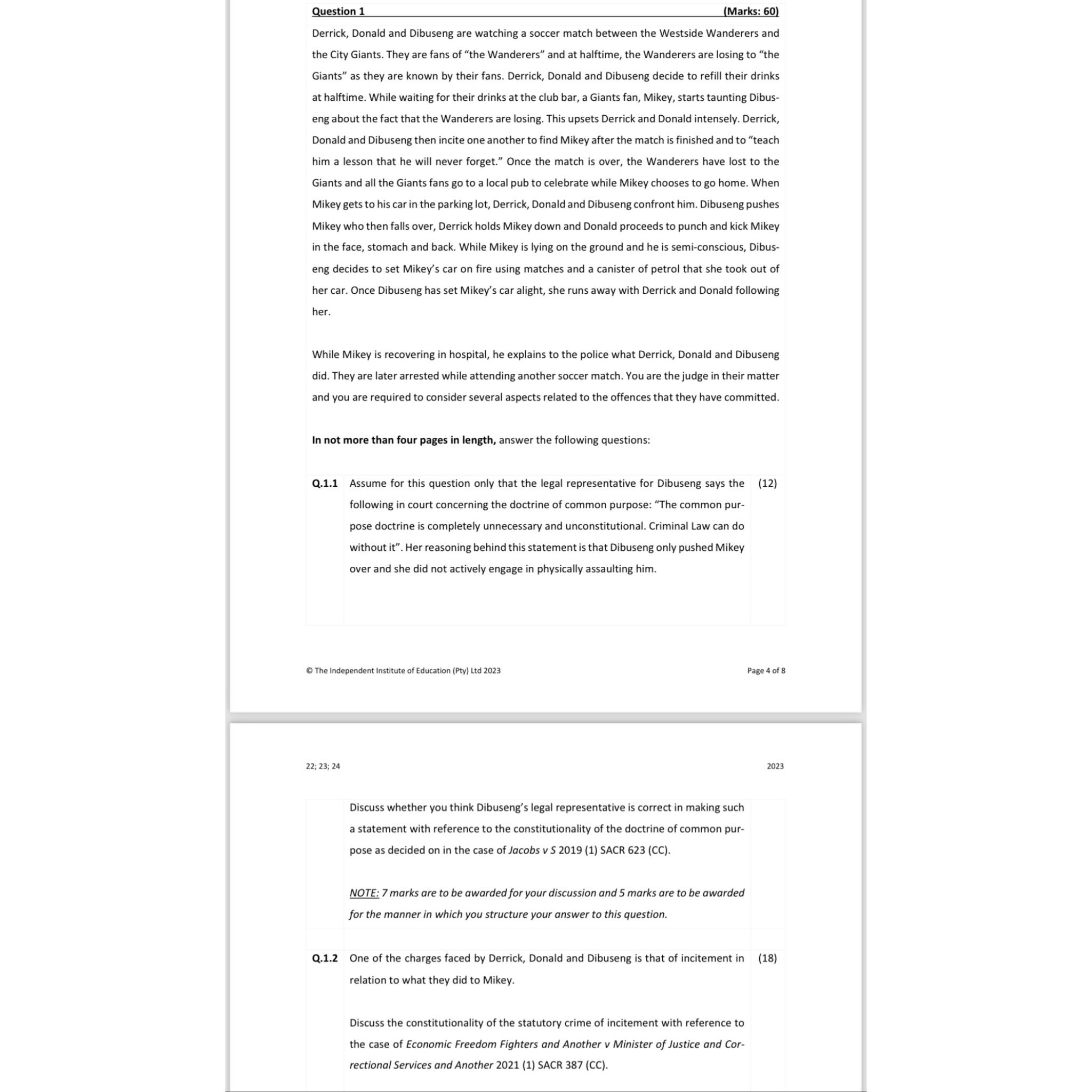  Question 1 (Marks: 60) Derrick, Donald and Dibuseng are watching a