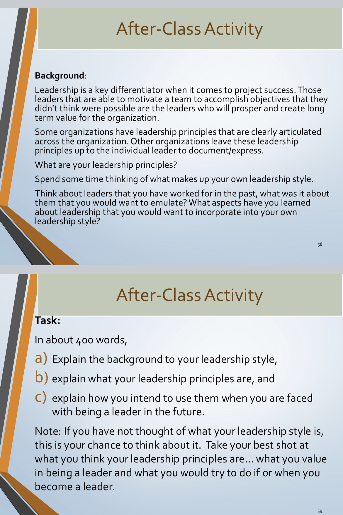  After-Class Activity Background: Leadership is a key differentiator when it comes