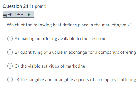 20 (1 point) II 19 Listen p You have just started a