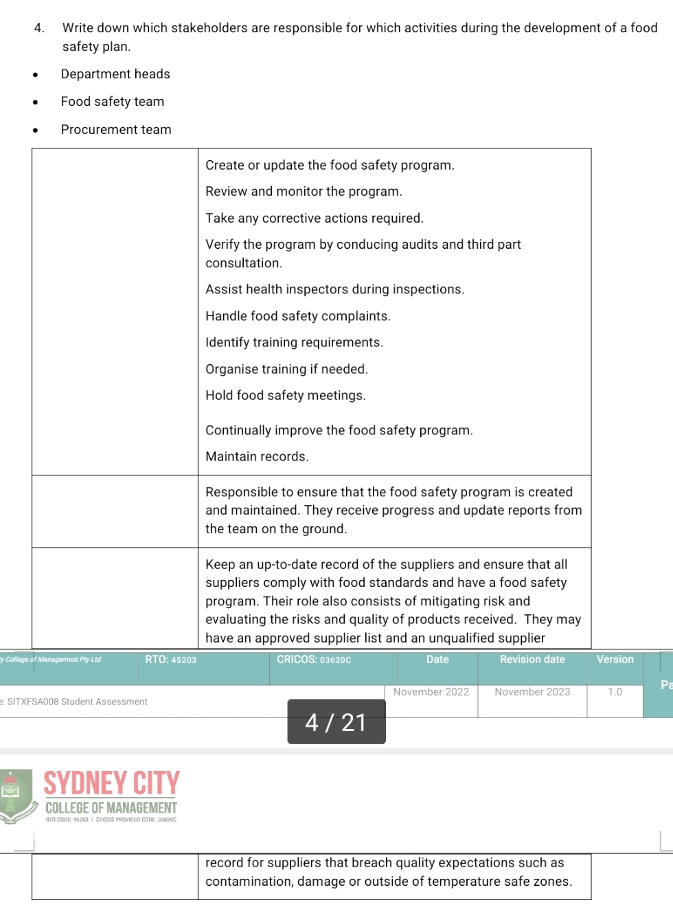 4. Write down which stakeholders are responsible for which activities during