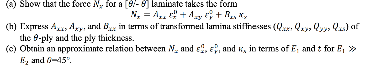  (a) Show that the force Nx for a - laminate takes