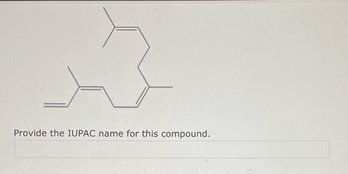  Provide the IUPAC name for this compound