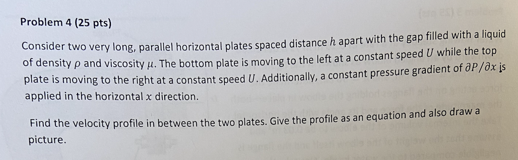 Problem 4 (25 pts) Consider two very long, parallel horizontal plates