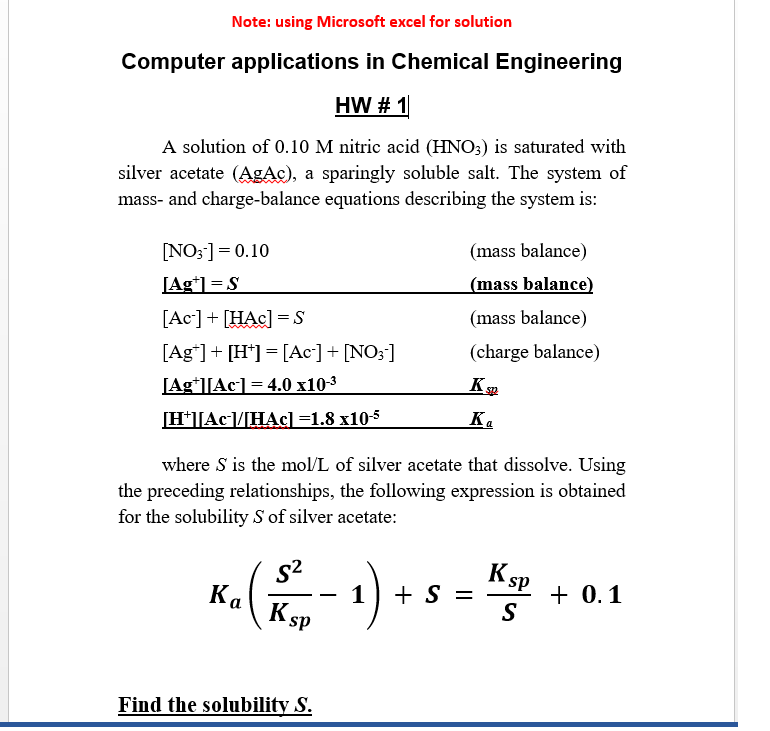Note: using Microsoft excel for solution Computer applications in Chemical Engineering