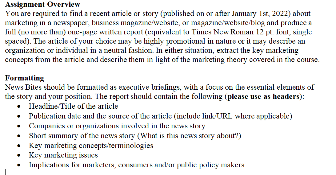  Assignment Overview You are required to find a recent article or