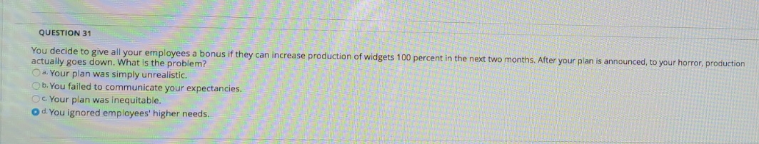 blue dot means incorrect answer QUESTION 31 You decide to give all