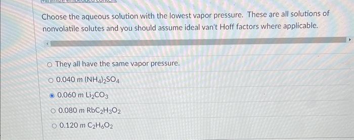 is this good? i need help. Choose the aqueous solution with the