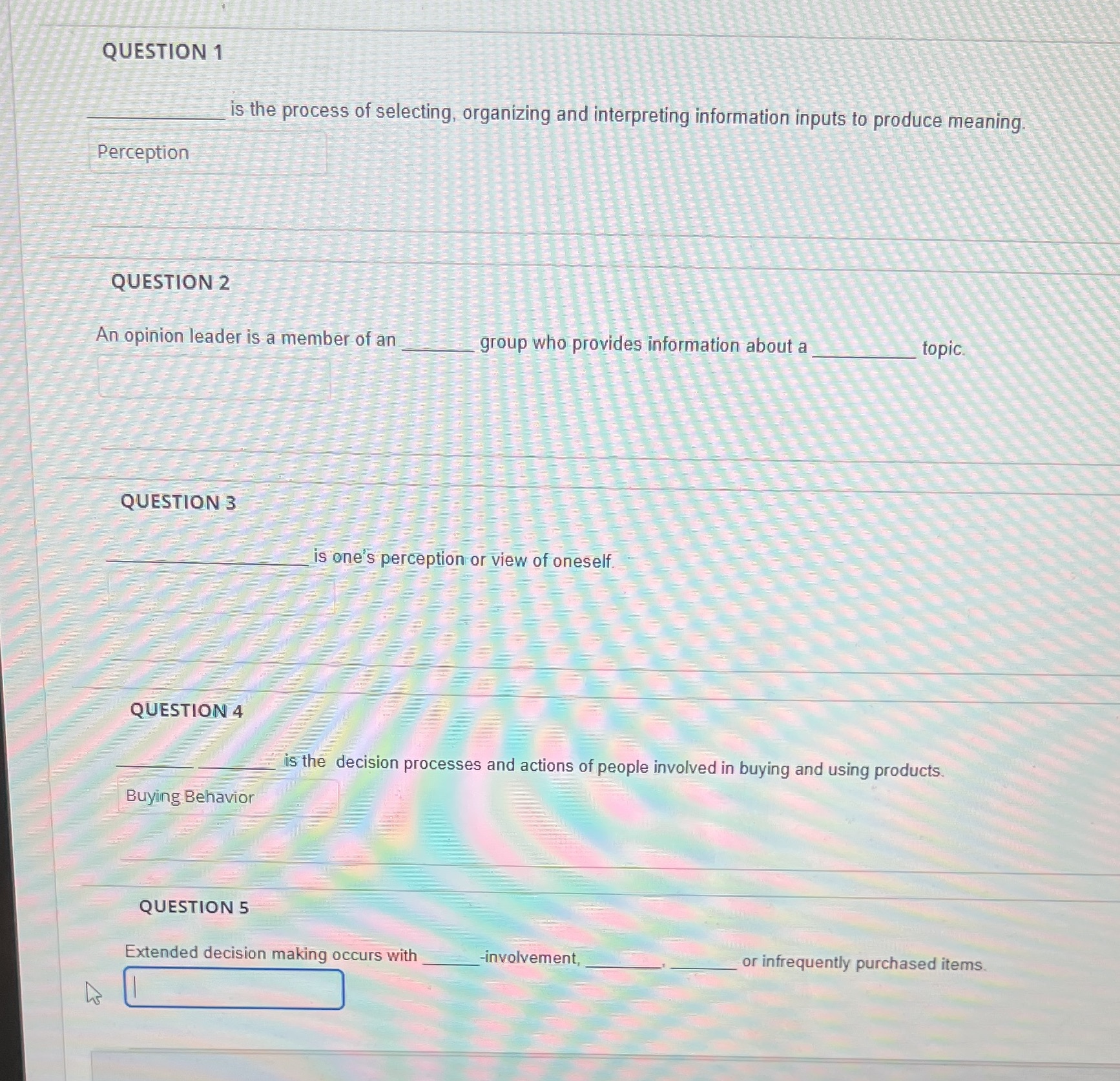 Study guide QUESTION 1 is the process of selecting, organizing and interpreting