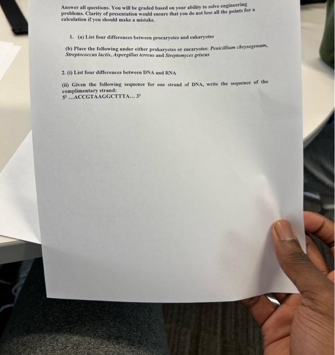  Answer all questions. You will be graded based on your ability