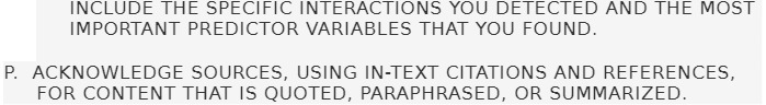 INCLUDE THE SPECIFIC INTERACTIONS YOU DETECTED AND THE MOST IMPORTANT PREDICTOR